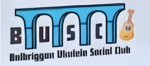 Balbriggan ukulele social club BUSC